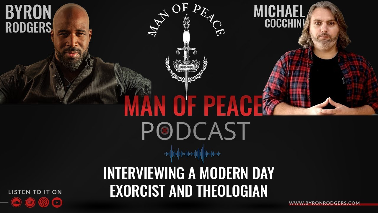 Interviewing a Modern Day EXORCIST and Theologian🎙️Man of Peace Podcast (EP 13)