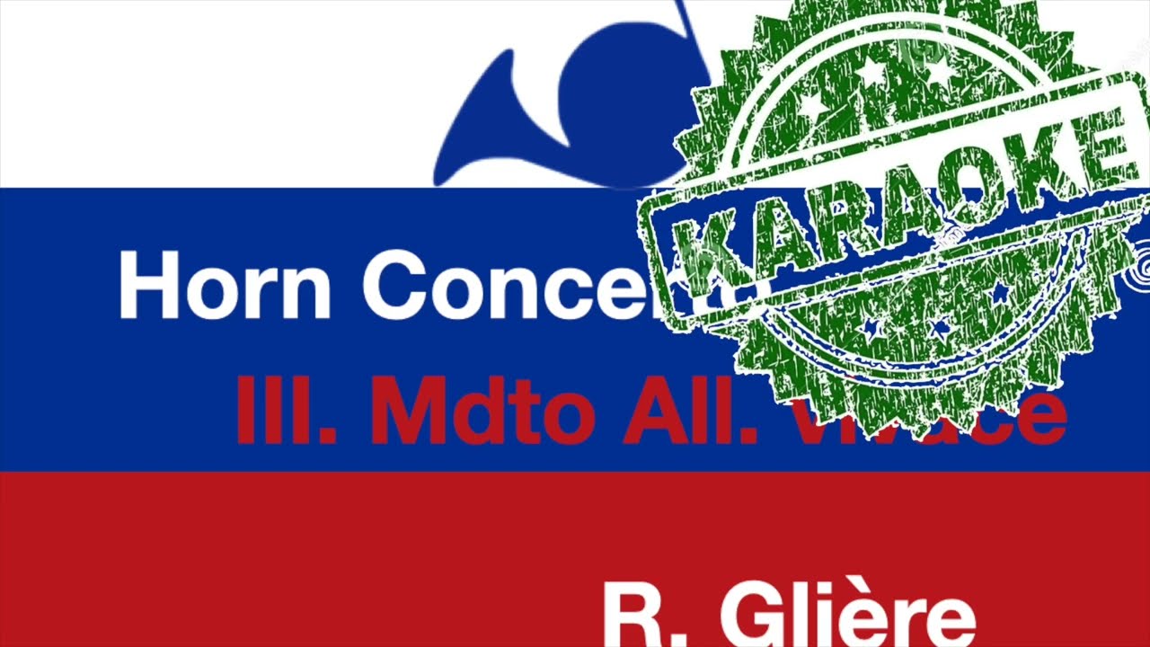 Glière. Horn Concerto. III mov. PLAY ALONG