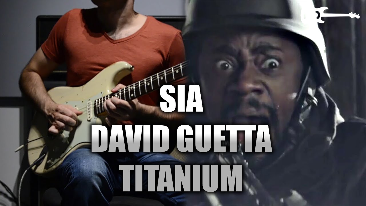 David Guetta ft. Sia - Titanium - Electric Guitar Cover by Kfir Ochaion