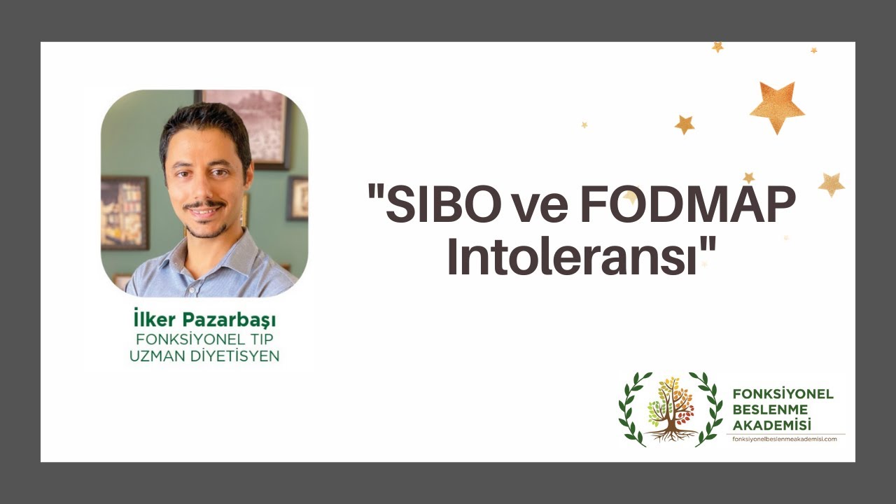 SIBO ve FODMAP INTOLERANSI