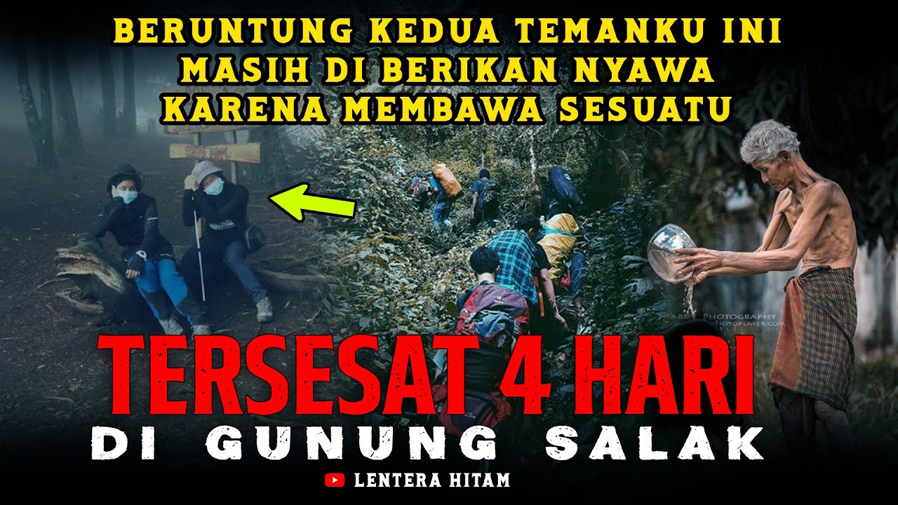 BERUNTUNG NYAWAMU MASIH SELAMAT !!! Di Tolong Kakek Misterius Di Gunung Salak - Cerita Pendaki