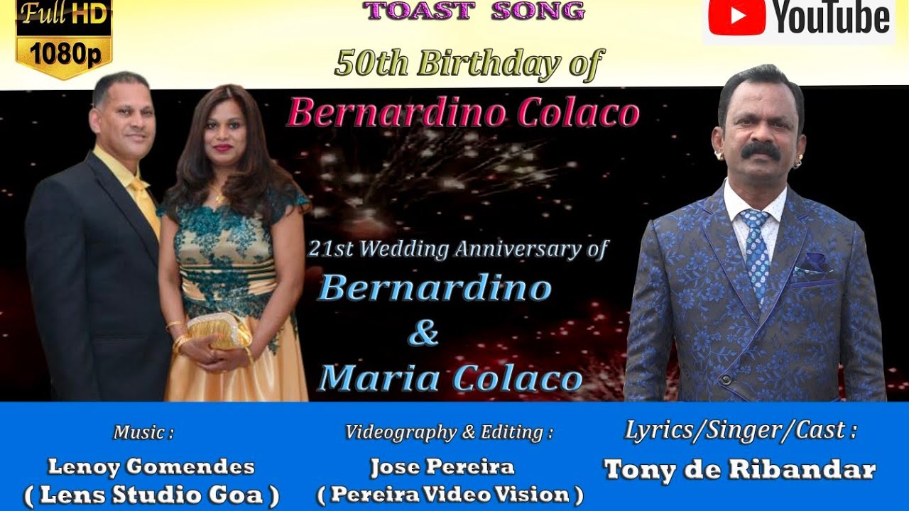 50th Birthday | 21st Wedding Anniversary | Konkani Toast Song | Tony De Ribandar |  New Konkani song