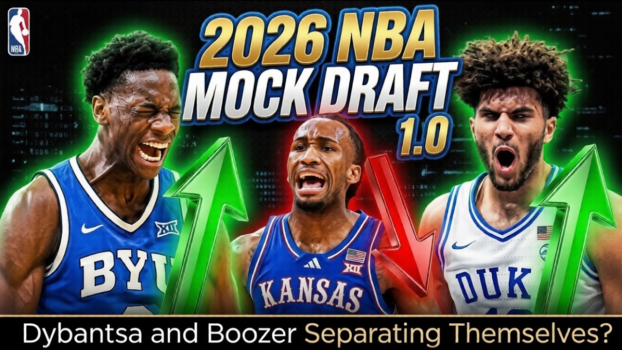 2026 NBA Mock Draft 1.0 | Complete First Round Pre-March Madness