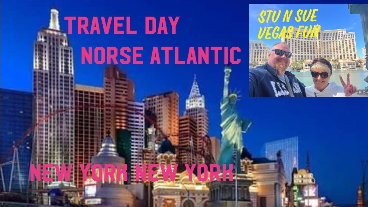 Las Vegas Vlog, Day 1.. Travel day Norse Atlantic PE & NYNY