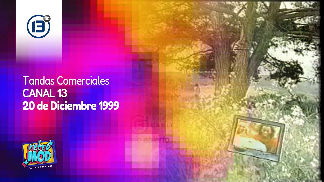 Tandas Comerciales Canal 13 (20 de Diciembre 1999)