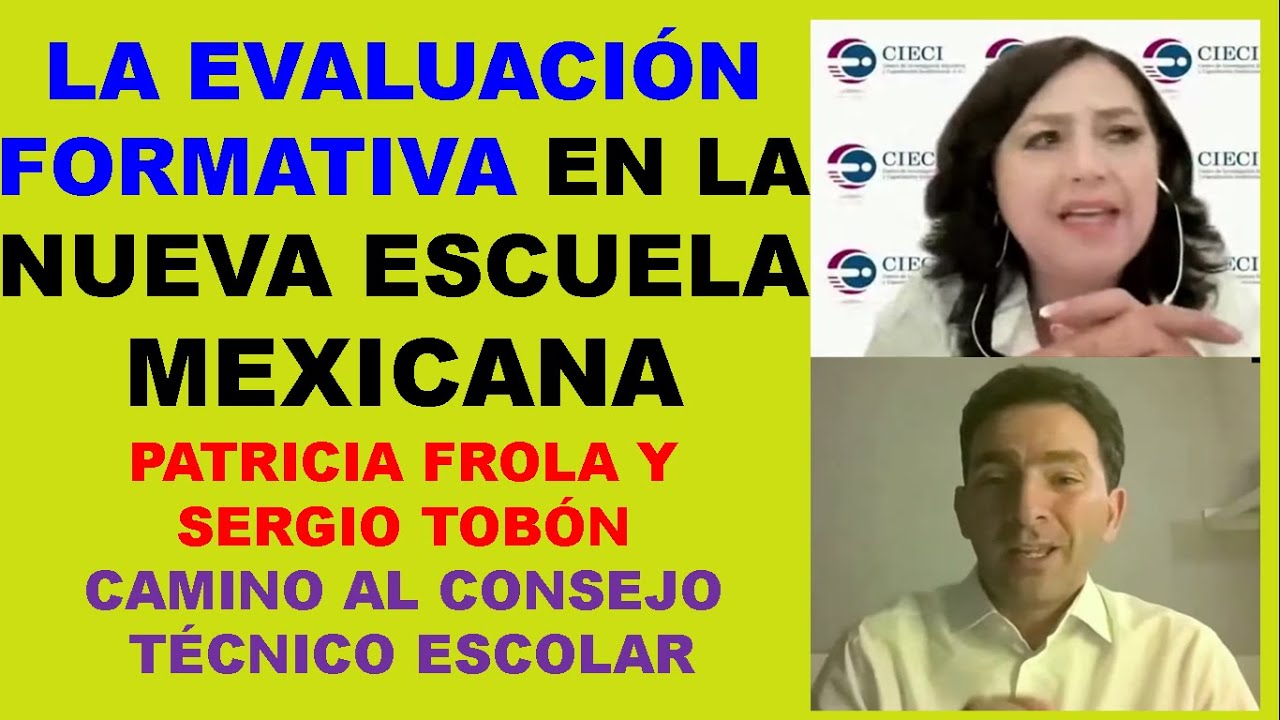 LA EVALUACIÓN FORMATIVA EN LA NUEVA ESCUELA MEXICANA (CAMINO AL CTE).