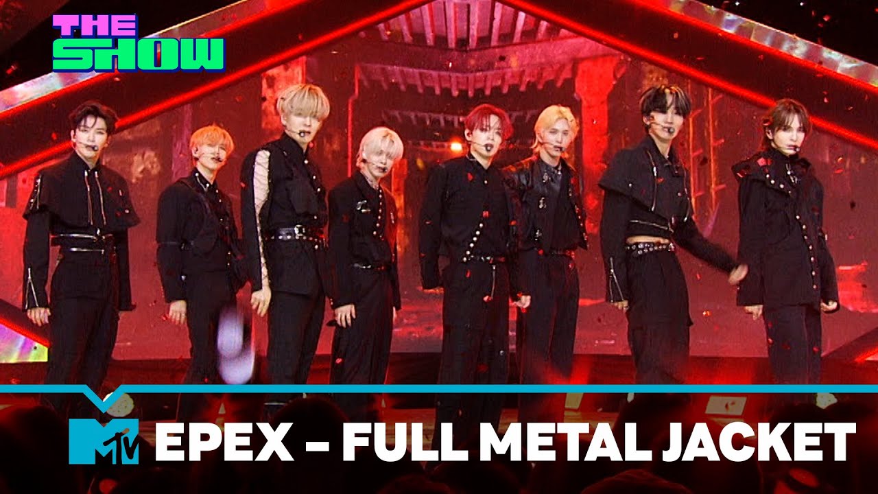 EPEX (이펙스) - FULL METAL JACKET (Live Performance) | The Show | MTV Asia