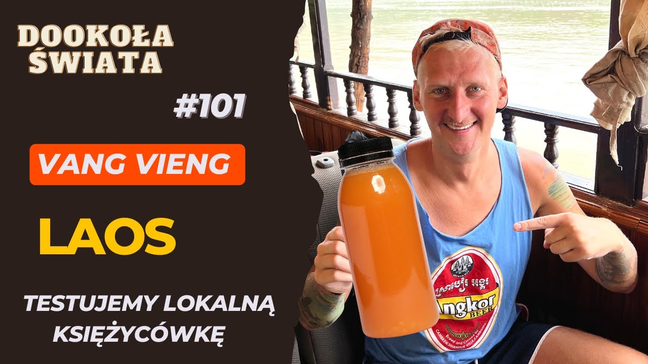 #101 | Domowe wyroby za 1,40 zł TESTUJEMY 😋 | Vang Vieng, LAOS🇱🇦 |