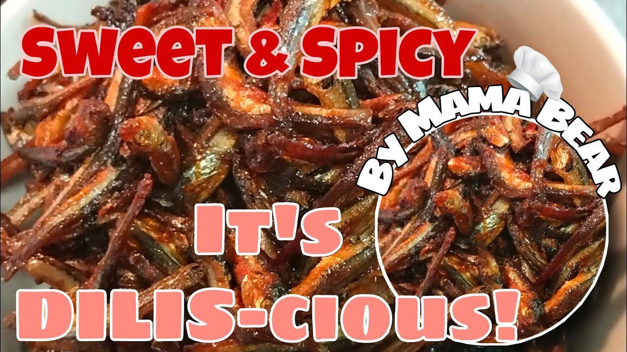 Easy To Cook || Sweet & Spicy Dilis || Dried Anchovies || Homemade By Mama Bear