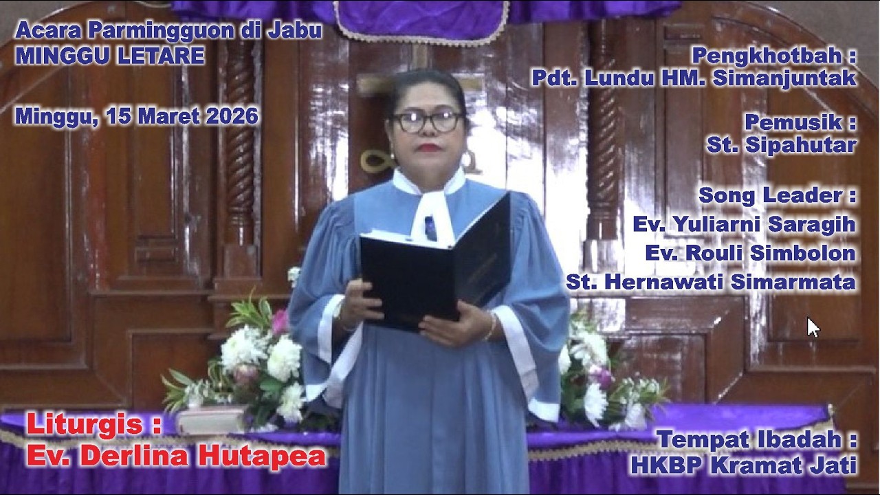 Ibadah Minggu 15 Maret 2026, MINGGU LETARE 