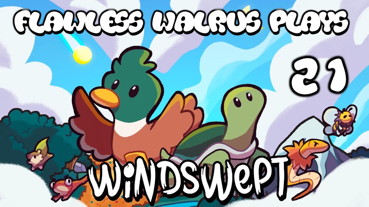 Flawless Walrus играет в Windswept - 21 - Pyro Posts