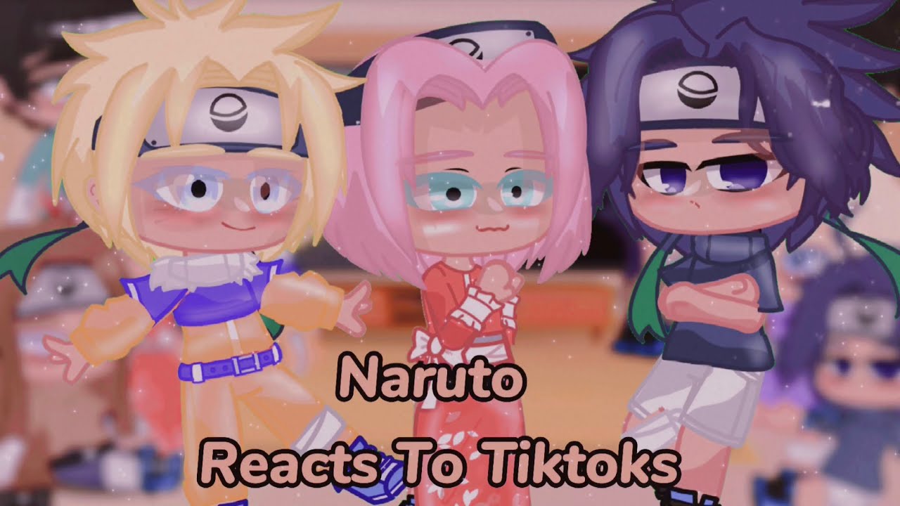 ||Naruto React To TikToks|| Part 1|| Møøn•