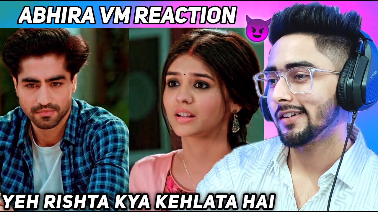 Abhira VM Yeh Rishta Kya Kehlata Hai - Harshad Chopda and Pranali Rathod