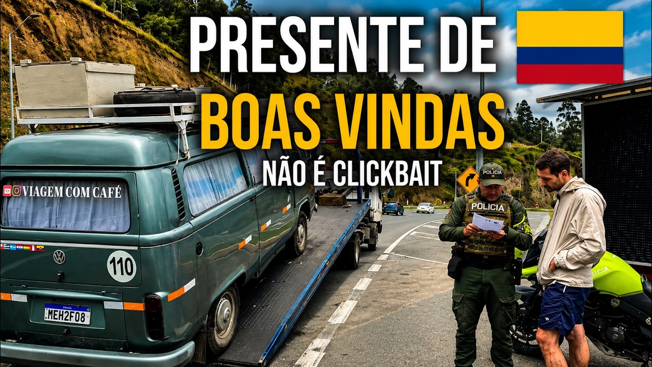 KOMBI APREENDIDA NO PRIMEIRO DIA NA COLÔMBIA