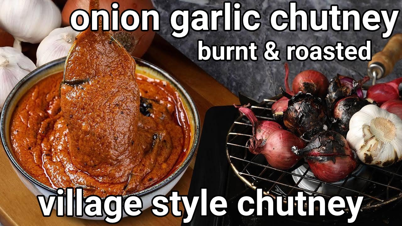 burnt roasted onion & garlic chutney recipe for idli & dosa - village style | onion shallots chatni