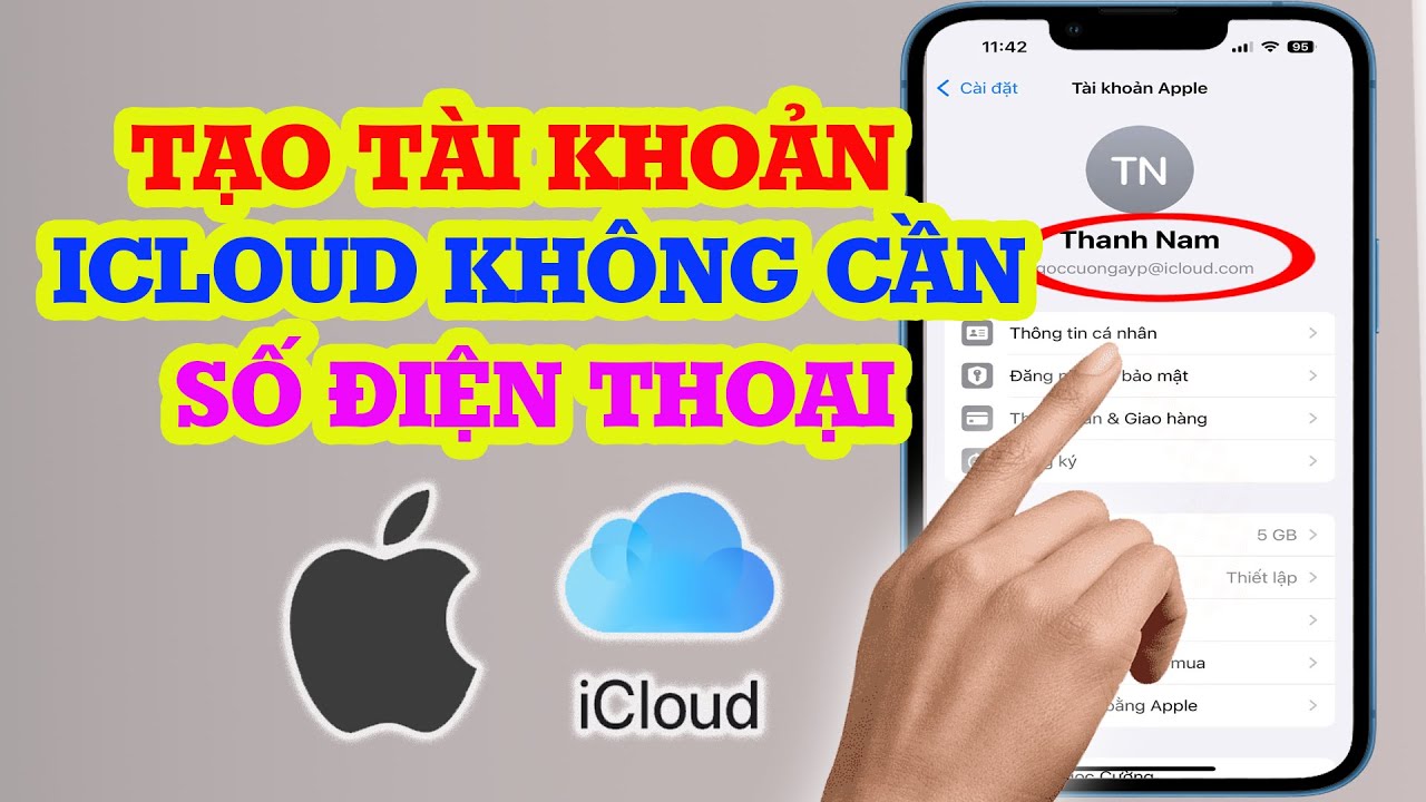 Cách tạo tài khoản icloud bằng Gmail trong 1 phút thành công 100%