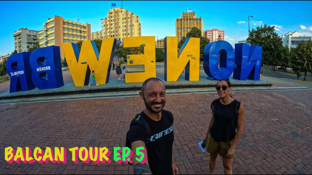 ARRIVIAMO A PRISTINA 🇽🇰 TRA 🔥CALDO, TRAFFICO, FRONTIERE E ZERO REGOLE  SI SALVI CHI PUO' [EP. 5]