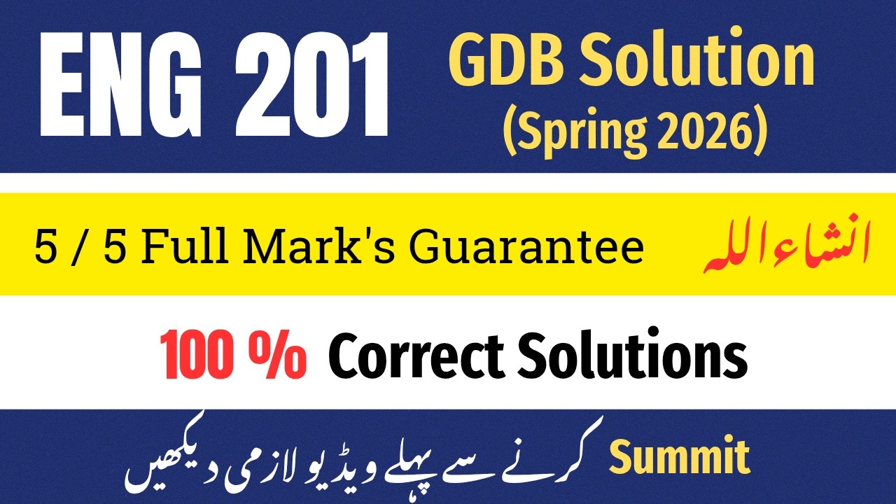 ENG 201 GDB  Correct Solution 2026 | eng 201 gdb  Solution 2026 #eng201 #gdb #2026
