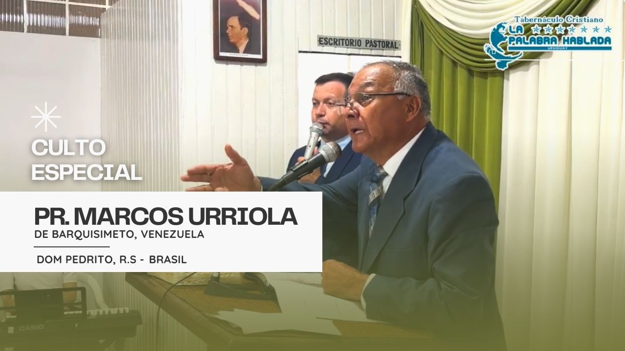 Servicio Especial Dom Pedrito RS, Brasil. Pastor Marcos Urriola (Barquisimeto, Venezuela) 15/02/2026