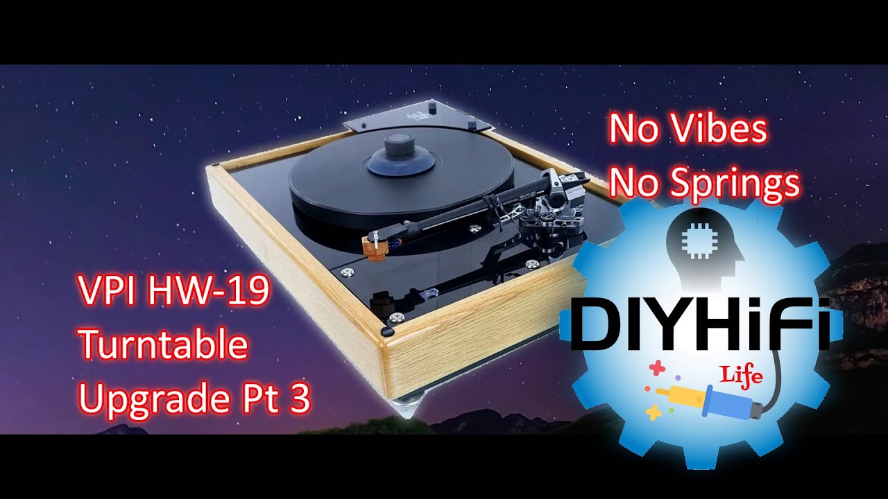 VPI HW-19 Turntable Upgrade Pt 3
