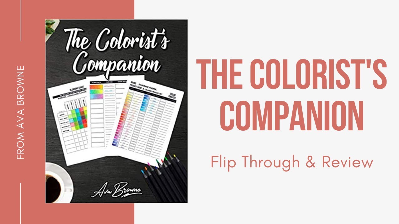 The Colorist Companion: Swatch & Color Combo Book by Ava Browne