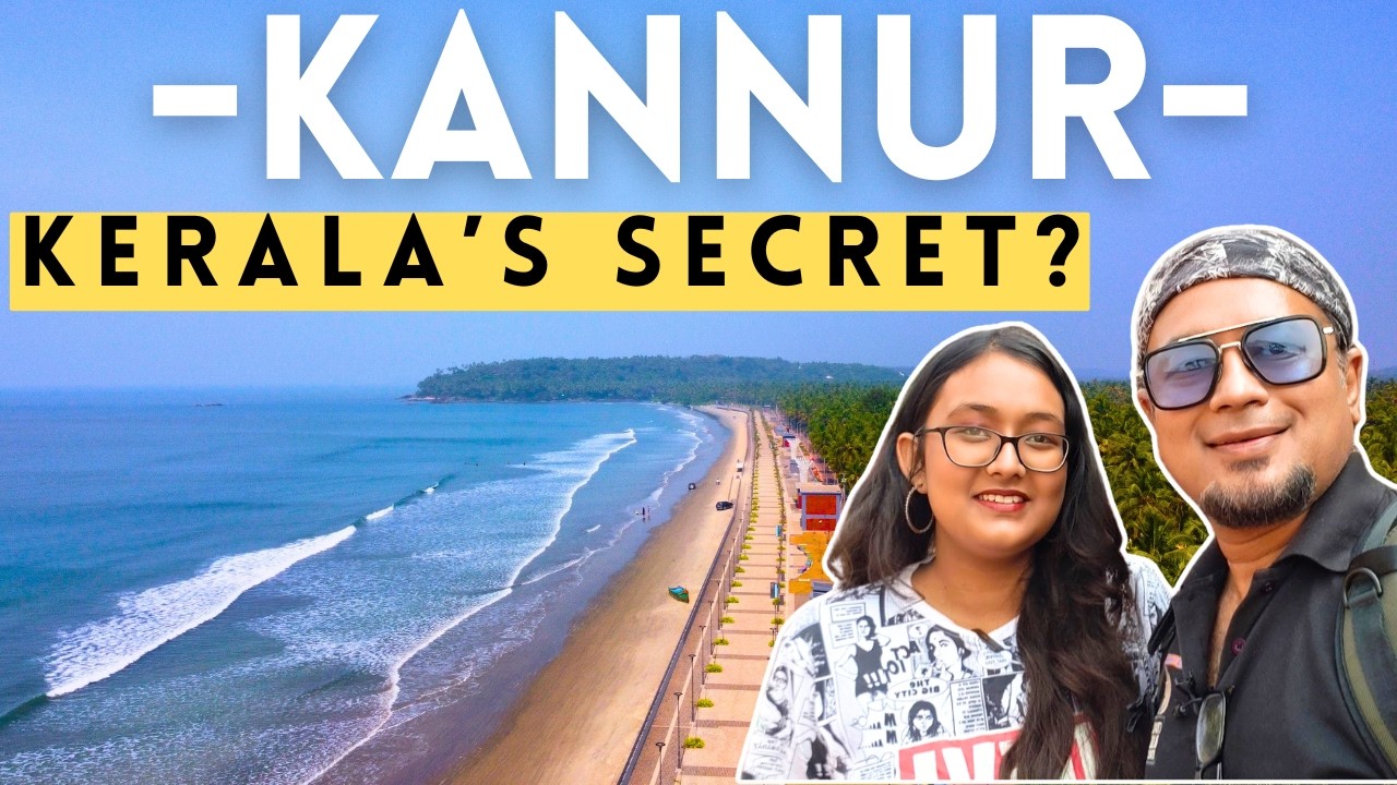 Stop Visiting the Same Places! 🛑 Kannur: The Best Kerala Tourist Place!
