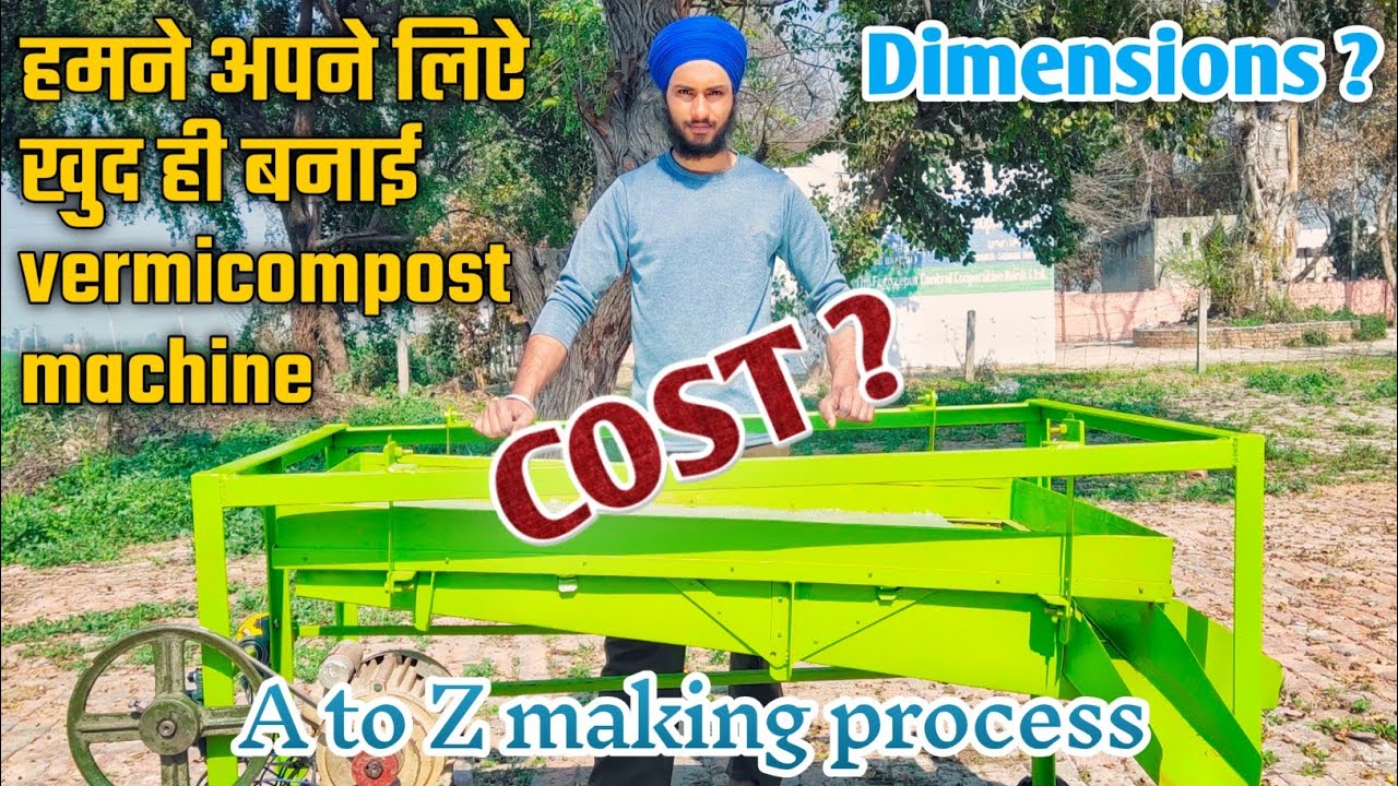A to Z process of making vermicompost harvester machine_safal kissan Vermicompost