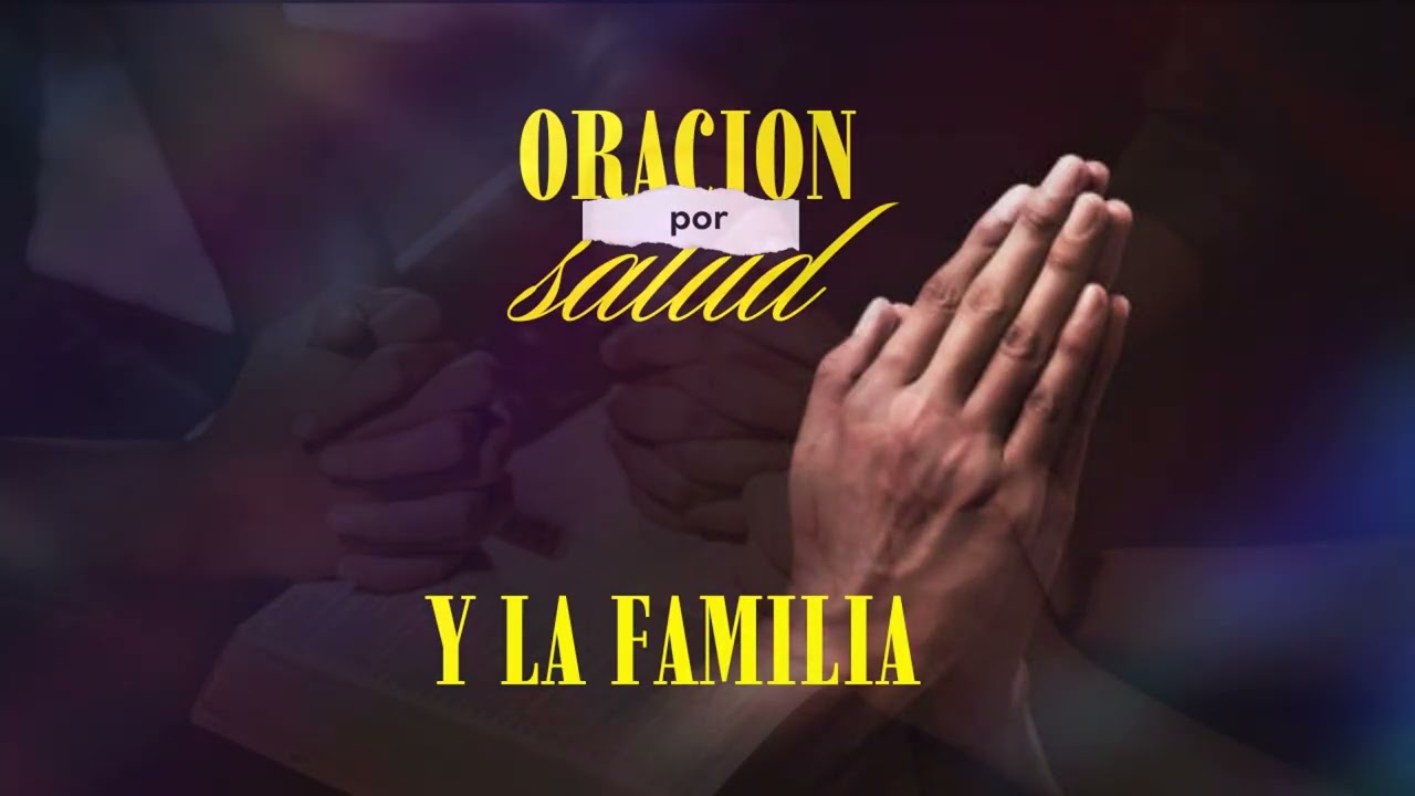 ORACION POR SALUD
