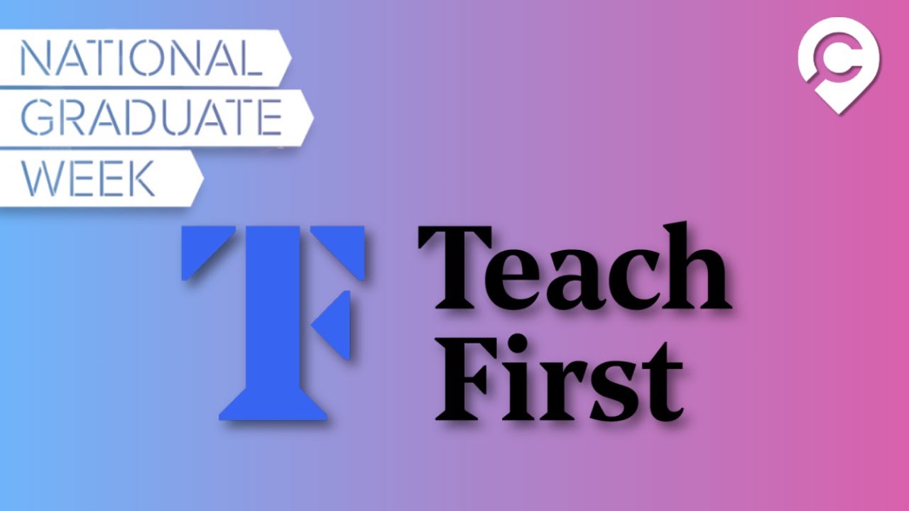 Teach First: Teacher Training Programme Overview | Become a Qualified Teacher