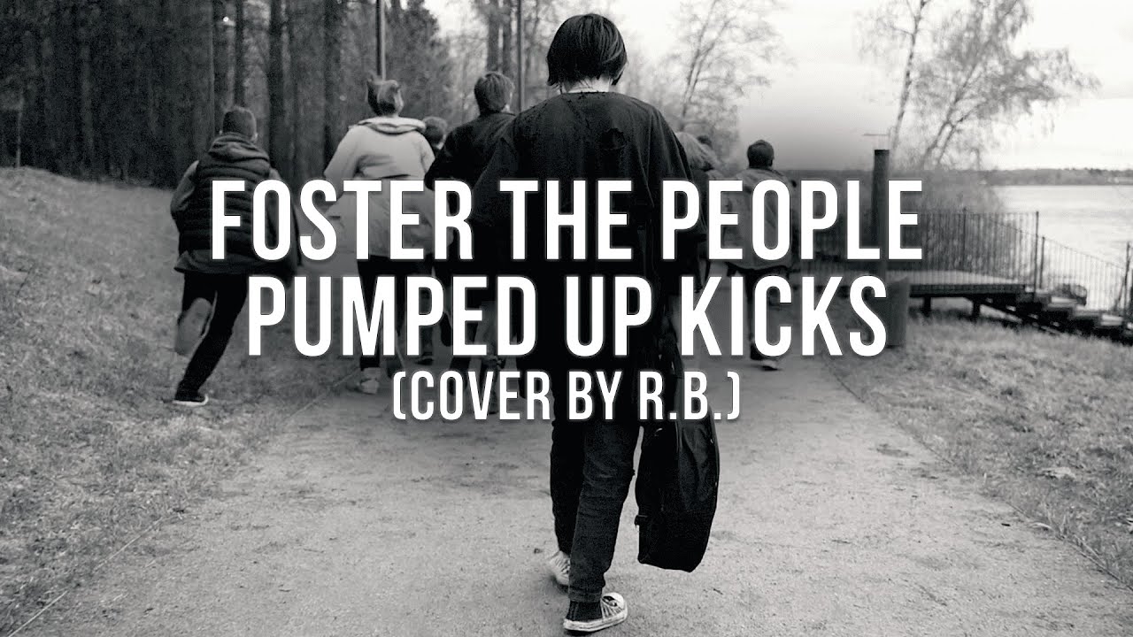Foster The People - Pumped up kicks (Cover 2022)