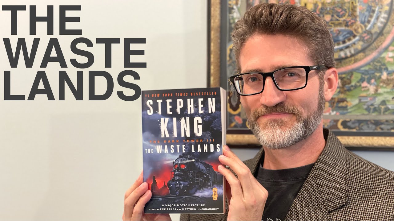 Review of Stephen King’s The Waste Lands, book 3 of Dark Tower