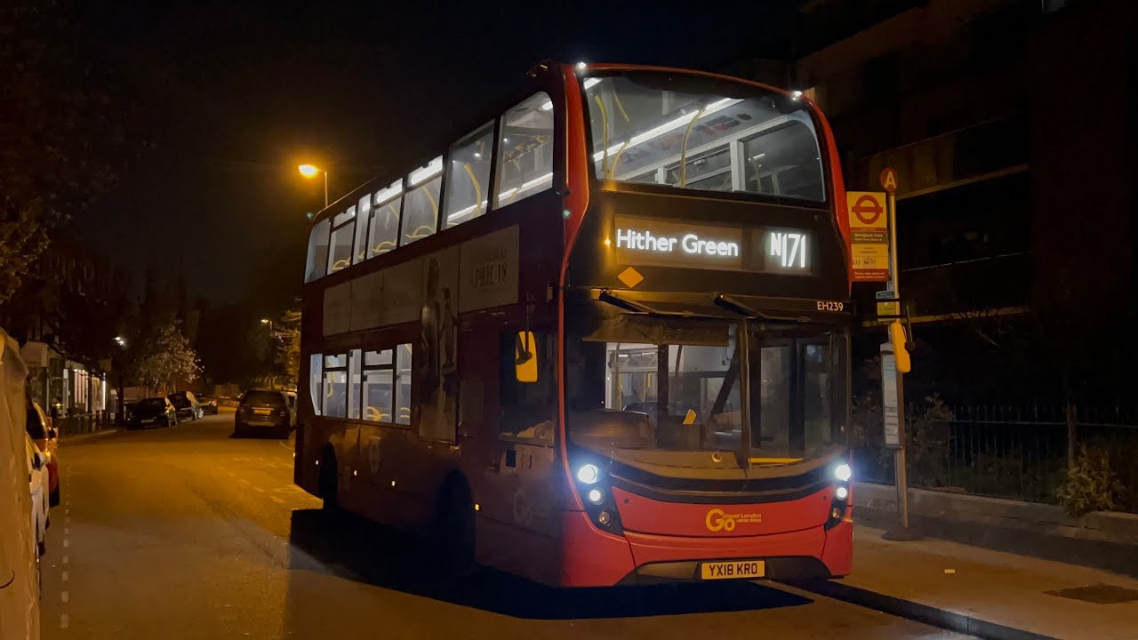 Full Route Visual | Route N171 | Tottenham Court Road to Hither Green | EH239 YX18KRO