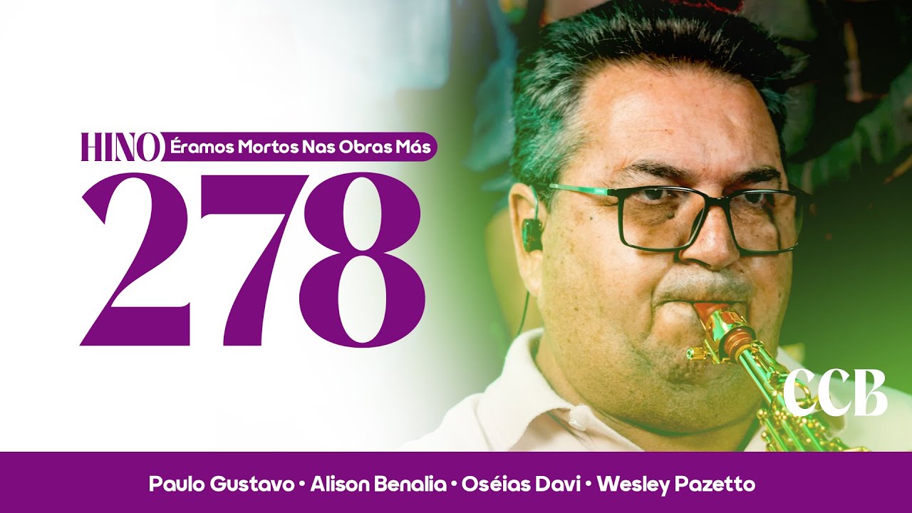 Hino 278 CCB - Éramos Mortos Nas Obras Más