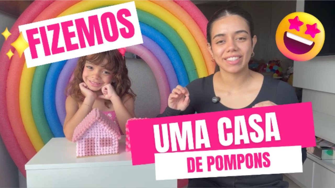 EU FIZ UMA CASA DE POMPONS E FICOU INCRÍVEL 😱