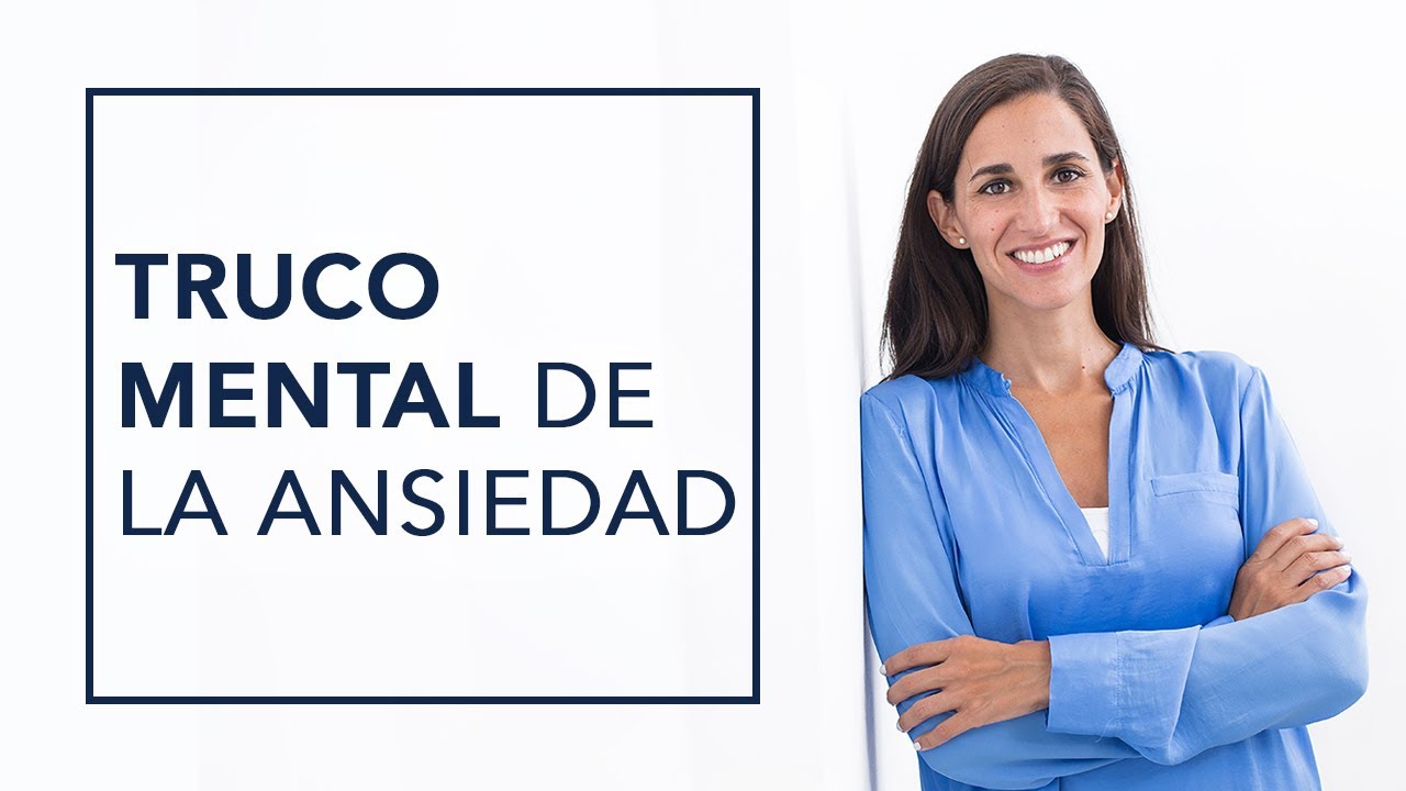 TÍPICO TRUCO MENTAL DE LA ANSIEDAD