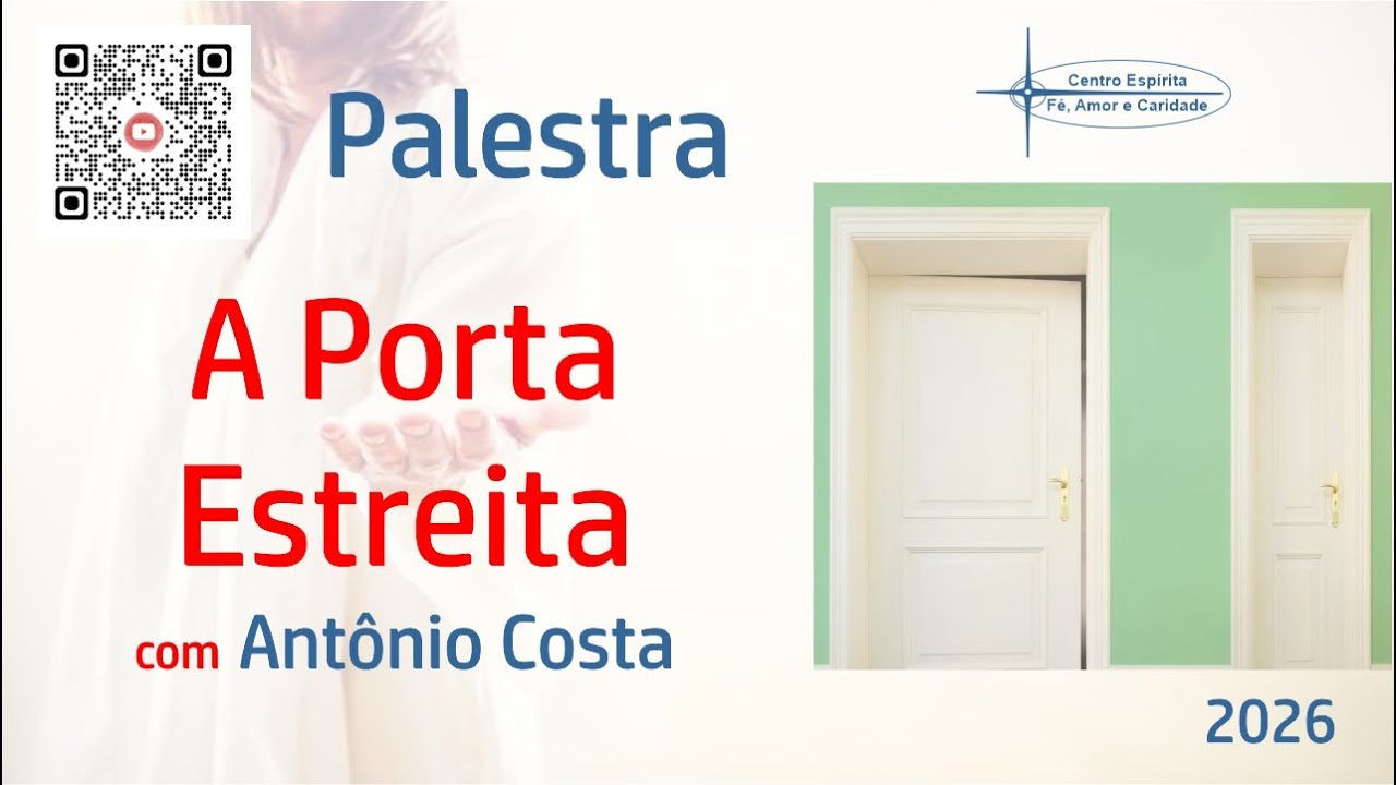 Palestra - A Porta Estreita com Antônio Costa