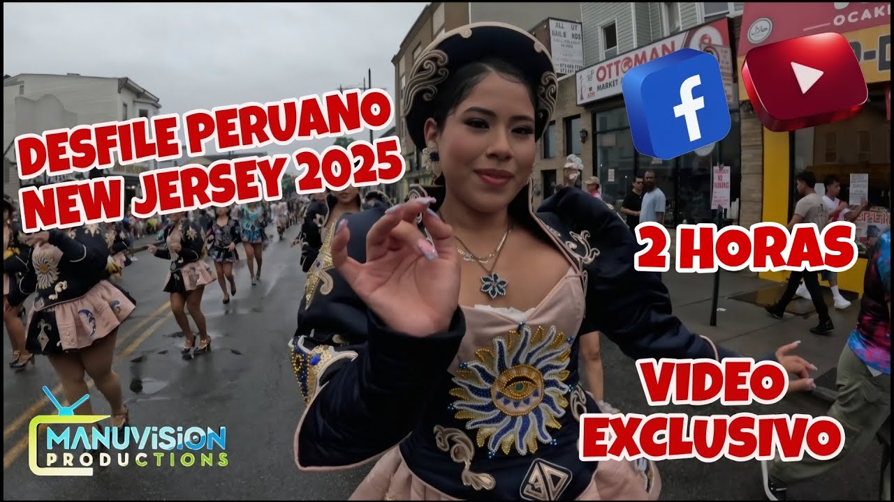 DESFILE PERUANO NEW JERSEY USA 2025