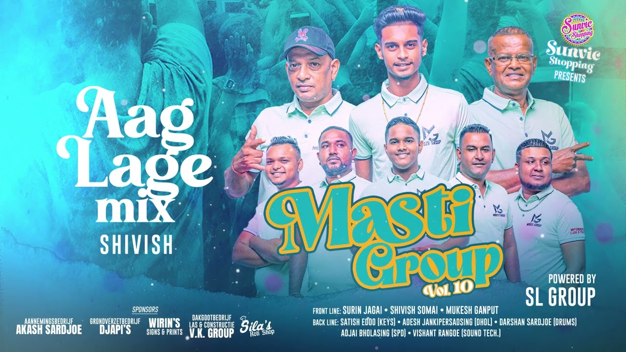 Aag Lage Mix | Shivish Somai | Masti Group Vol. 10 | Chutney