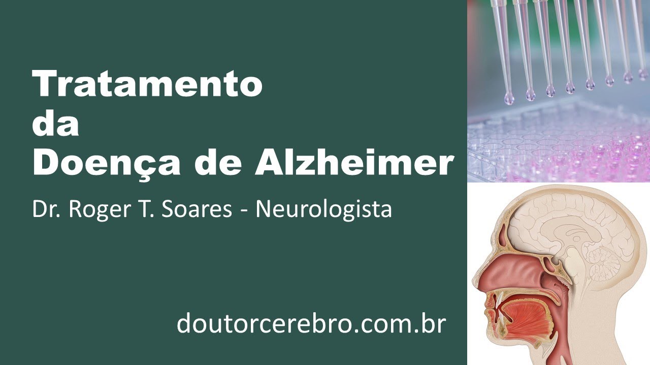 Tratamento da Doen&ccedil;a de Alzheimer