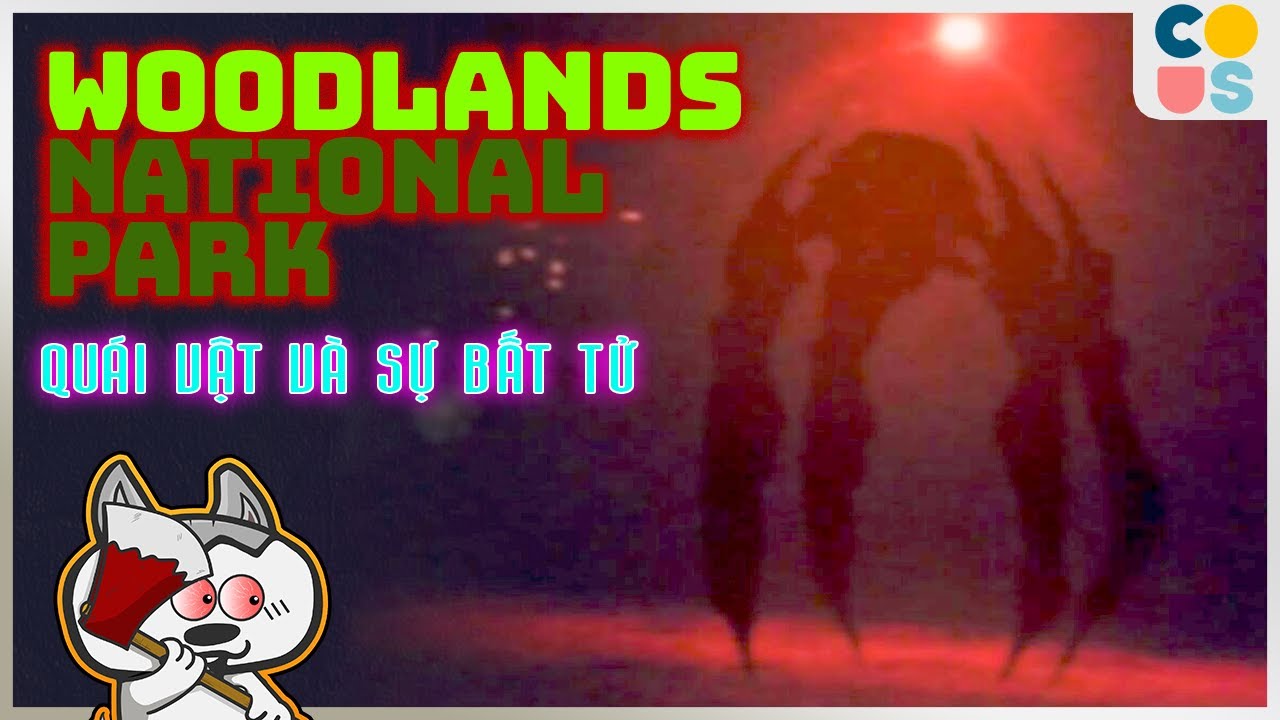 Found Footage: Woodlands National Park - Công viên này có cả rổ quái vật
