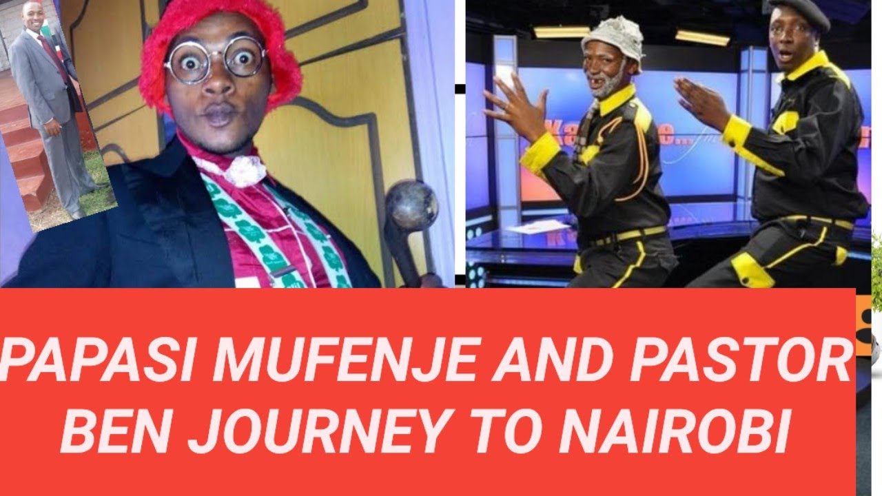 MUTHEE KIENGE HILARIOUS JOURNEY AND PAPASI MUFENJE TO NAIROBI😂😂😂😂😂😂😂