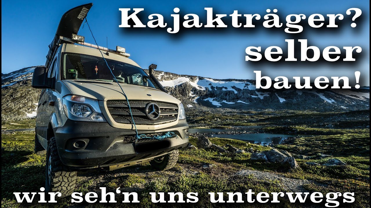 Kajakträger für den Dachträger selber bauen | wirsehnunsunterwegs.de