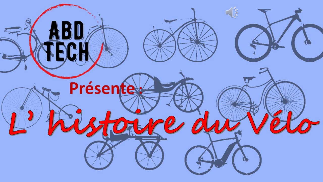 4 - Histoire du Vélo
