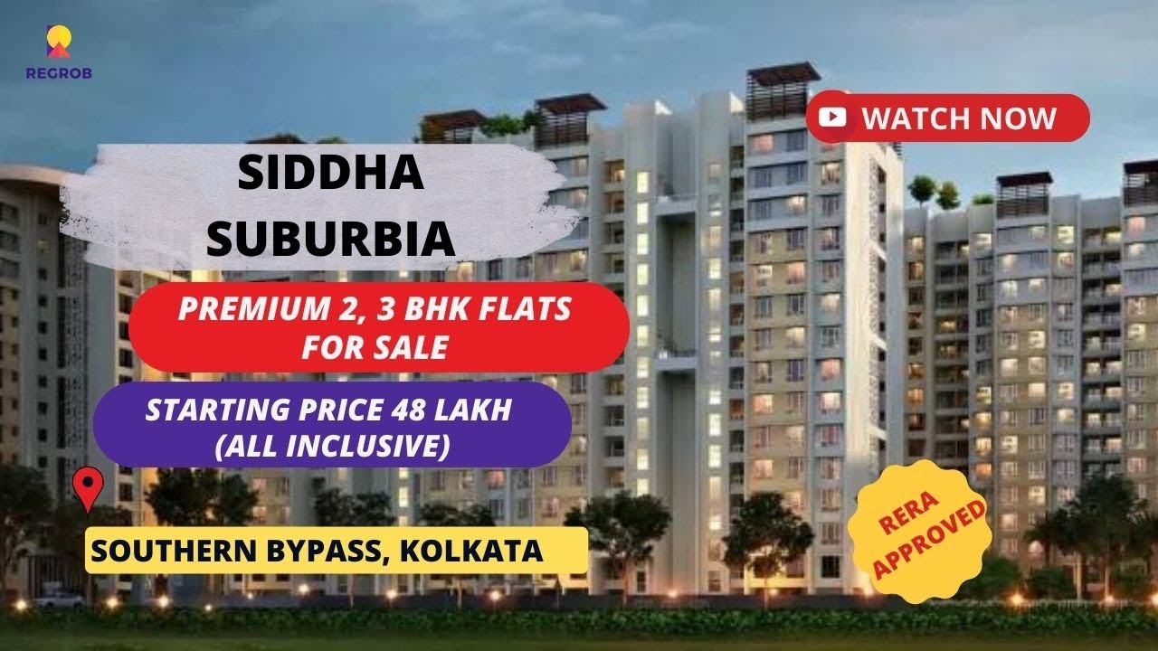 Siddha Suburbia |☎️ 7604092445 | Premium 2, 3 BHK For Sale in Southern Bypass, Kolkata |