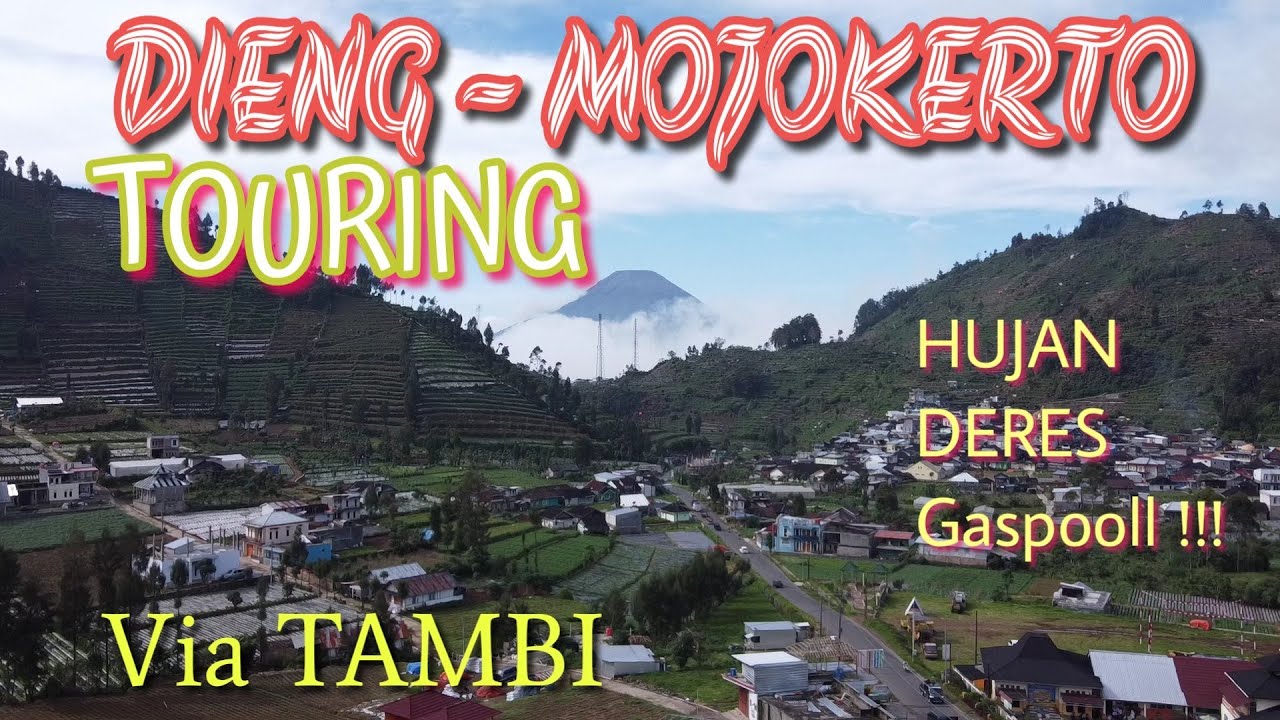 EPS#2 TOURING MOTOR DIENG - MOJOKERTO | HUJAN LEBAT GASPOOLL (354KM)