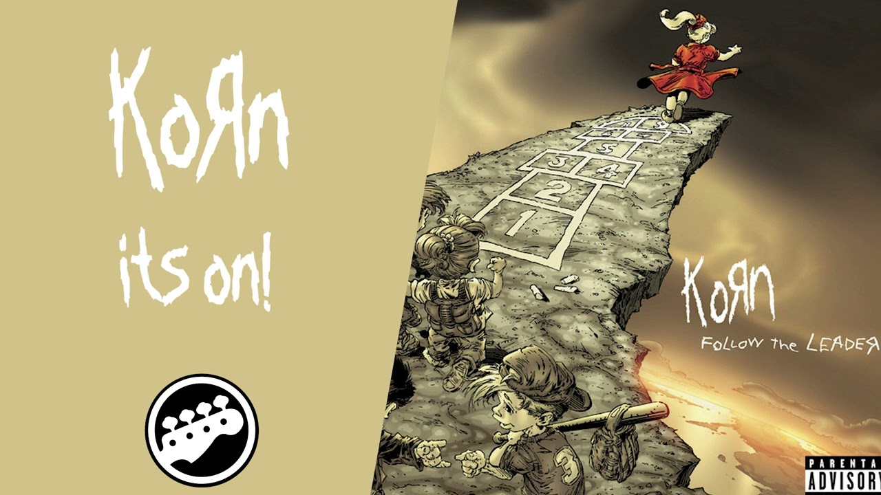 Korn - It's On! (Bass Only) 🎸