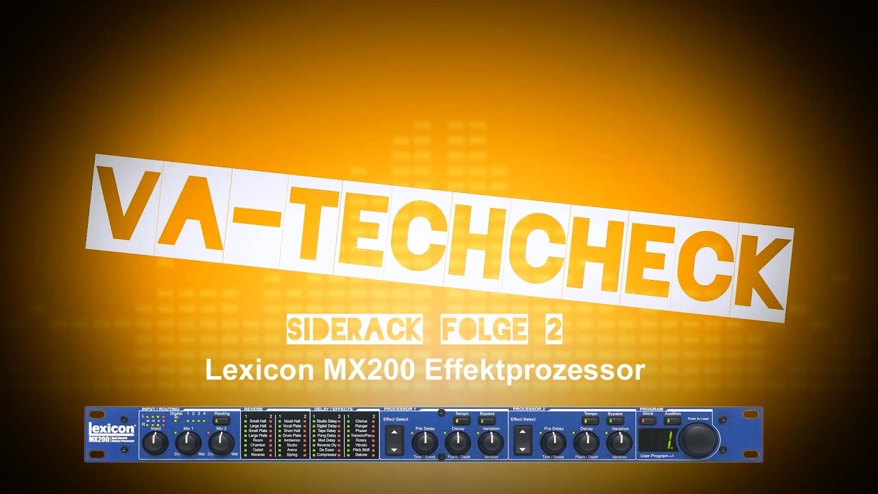 Siderack Folge 2 // Lexicon MX200 Effektprozessor