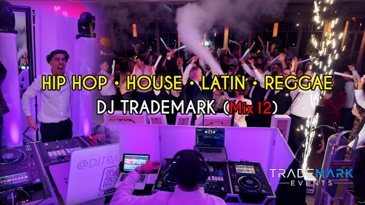 DJ Trademark – Wedding Mix Vol. 12 - Hip Hop • Latin • Reggae • House | Stonebridge Country Club