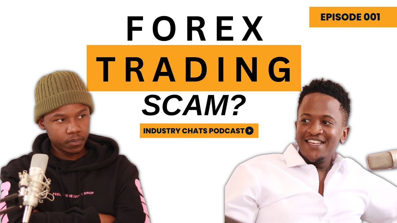Forex Trading Scam? , Bitcoin, Fake Influencers, Balenciaga, GDP | Industry Chats | EP 001