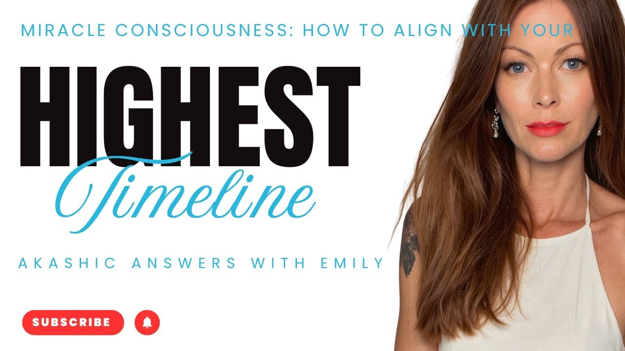 Miracle Consciousness: How to Align With Your Highest Timeline ~Akashic Answers 2/4/2026